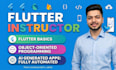 be your flutter and dart programming tutor