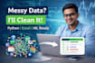 clean, preprocess, and format your data for analysis or machine learning