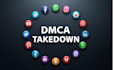 remove infringing, defaming, harassing, negative, copyright, leaked, dmca post