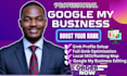 create, edit, optimize and manage google business profile