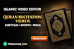 edit quran recitation videos for youtube
