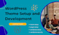 professional theme setup and development