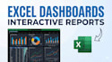 create interactive excel dashboards, pivot tables, and charts