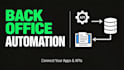 automate your back office business workflows and apis
