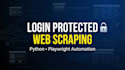 scrape complex, dynamic, and login protected websites using python