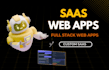 develop a custom full stack saas web app