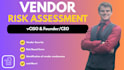 assess your vendor security and risk