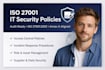 write iso 27001 compliant IT security policies and procedures