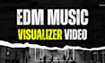 create edm visualizer and music video design