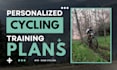 create a personalized cycling training plan in trainingpeaks