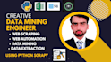 do web scraping, data mining and API scraping using python scrapy and requests