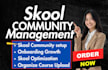 create online course skool community setup skool membership site management