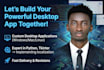 build a professional cross platform desktop app