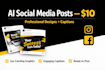 create ai social media posts with engaging captions for instagram and facebook