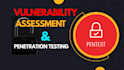 perform vulnerability assessment and penetration testing