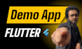 develop a quick demo app in flutter