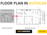 draw your floor plan in autocad fast and clean
