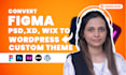 convert figma psd xd wix to wordpress custom theme and landing page