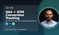 set up ga4 and GTM for your website with conversion tracking
