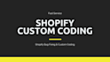 do shopify custom coding and shopify bug fix