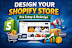 do shopify store design, redesign, shopify drop shipping store, shopify website
