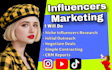 do influencers research and outreach