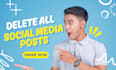 delete your  facebook or instagram all social media posts