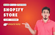 build shopify store design, shopify dropshipping store, shopify website