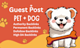 provide dog niche guest posts with SEO backlinks