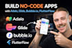 build no code app using adalo, glide, bubble io, or flutterflow mvp development
