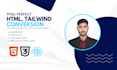 convert figma, PSD to responsive HTML, CSS, bootstrap, tailwind, javascript