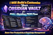 build obsidian, obsidian vault, project management, automation, notion, gpt