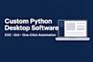 build a python desktop apps with a user friendly gui