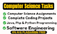 assist students with python java coding and computer science assigned, project