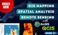 do gis mapping, spatial analysis, remote sensing in arcgis and qgis