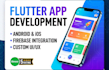 develop a professional flutter mobile app with firebase backend