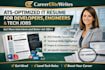 write an ats optimized IT resume for developers, engineers, and tech jobs
