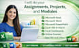 do your microsoft excel ,ms word assignments, project and modules urgently