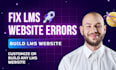 fix errors, customize and speed up your lms website