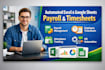create automated excel google sheets payroll, timesheet attendance trackers kimi