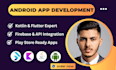 develop android apps with flutter, kotlin and ai integration