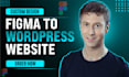 convert figma lovable design into a wordpress live website