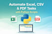 automate excel, CSV and PDF with python