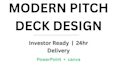 design a modern pitch deck presentation for your startup
