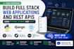 build full stack web applications and rest apis using python, django and react