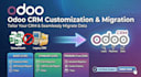 customize your odoo CRM and migrate data from spreadsheets or other systems