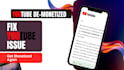 fix reused content and monetization issue on youtube