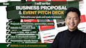 write a business proposal and event pitch deck
