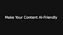 optimize your content for ai search visibility