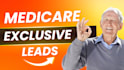 generate exclusive medicare and turning 65 leads